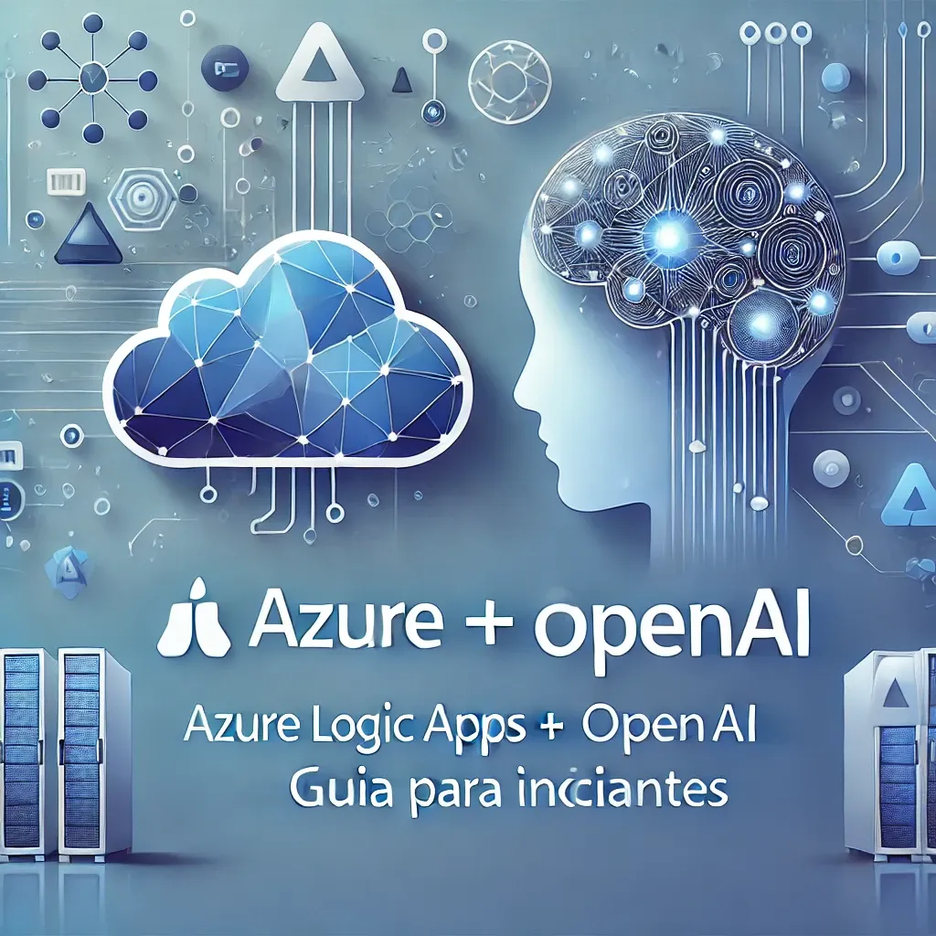 Azure Logic Apps + OpenAI - Guia para Iniciantes